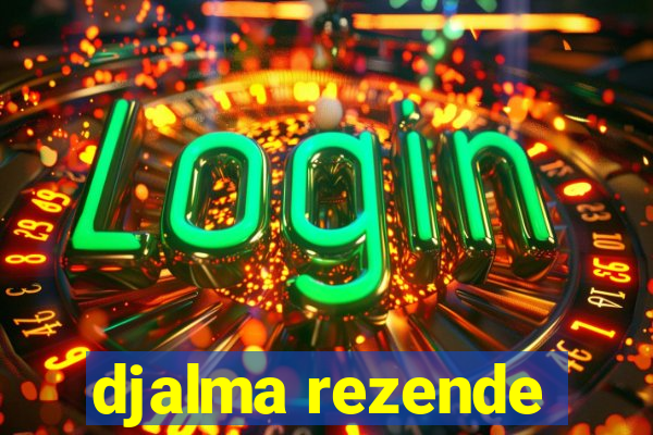 djalma rezende